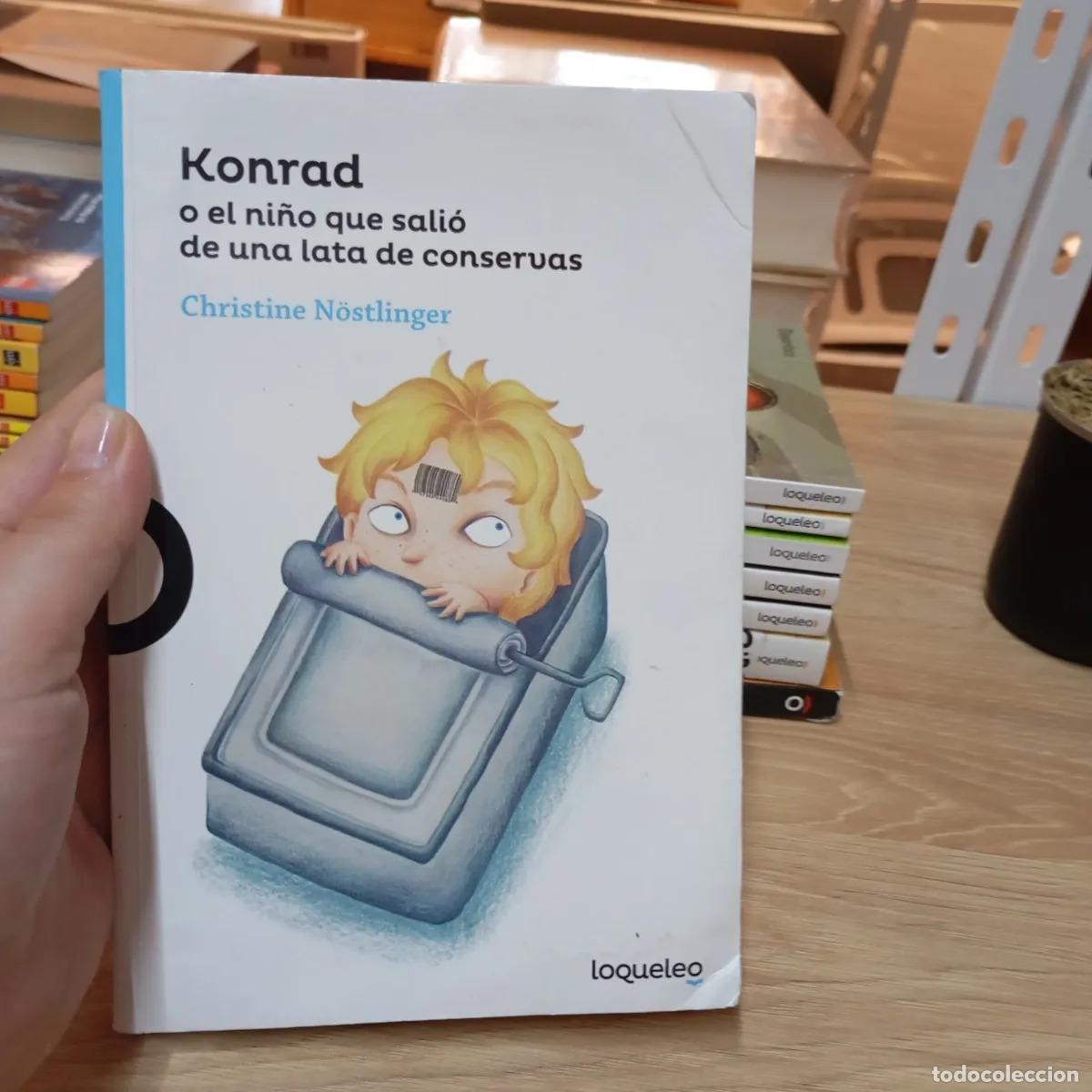 B&uuml;cher: Konrad o el ni&ntilde;o que sali&oacute; de una lata de conservas - Christine N&ouml;stlinger