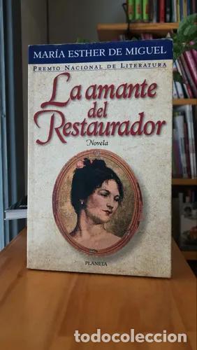 B&uuml;cher: La Amante del Restaurador - Mar&iacute;a Esther de Miguel