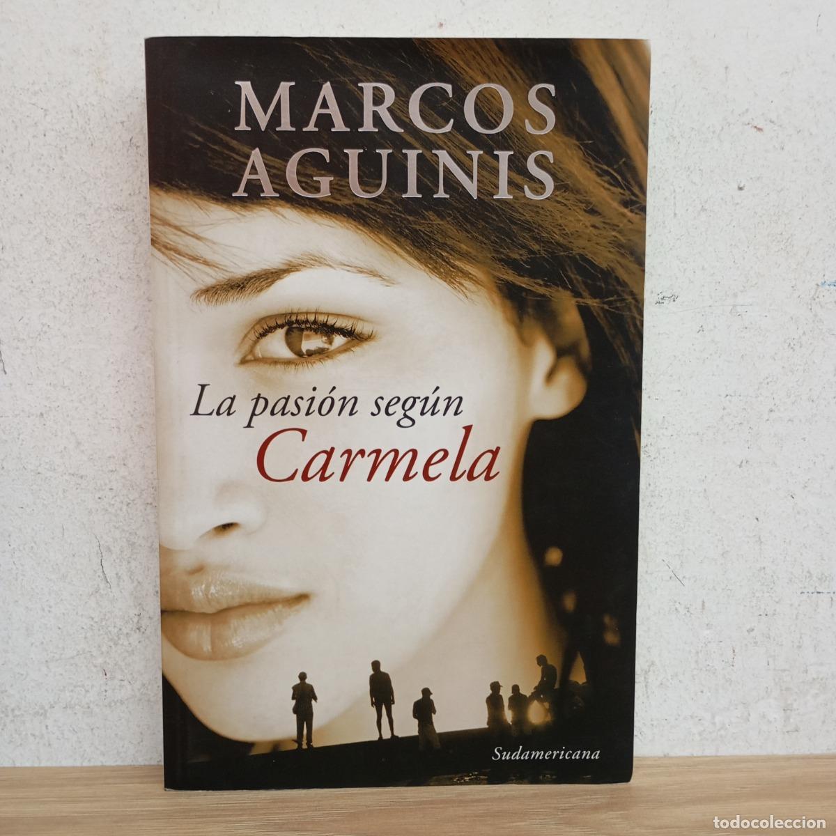 Livros em segunda m&atilde;o: La pasi&oacute;n seg&uacute;n Carmela - Marcos Aguinis