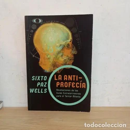 Libros: La anti-profec&iacute;a - Sixto Paz Wells
