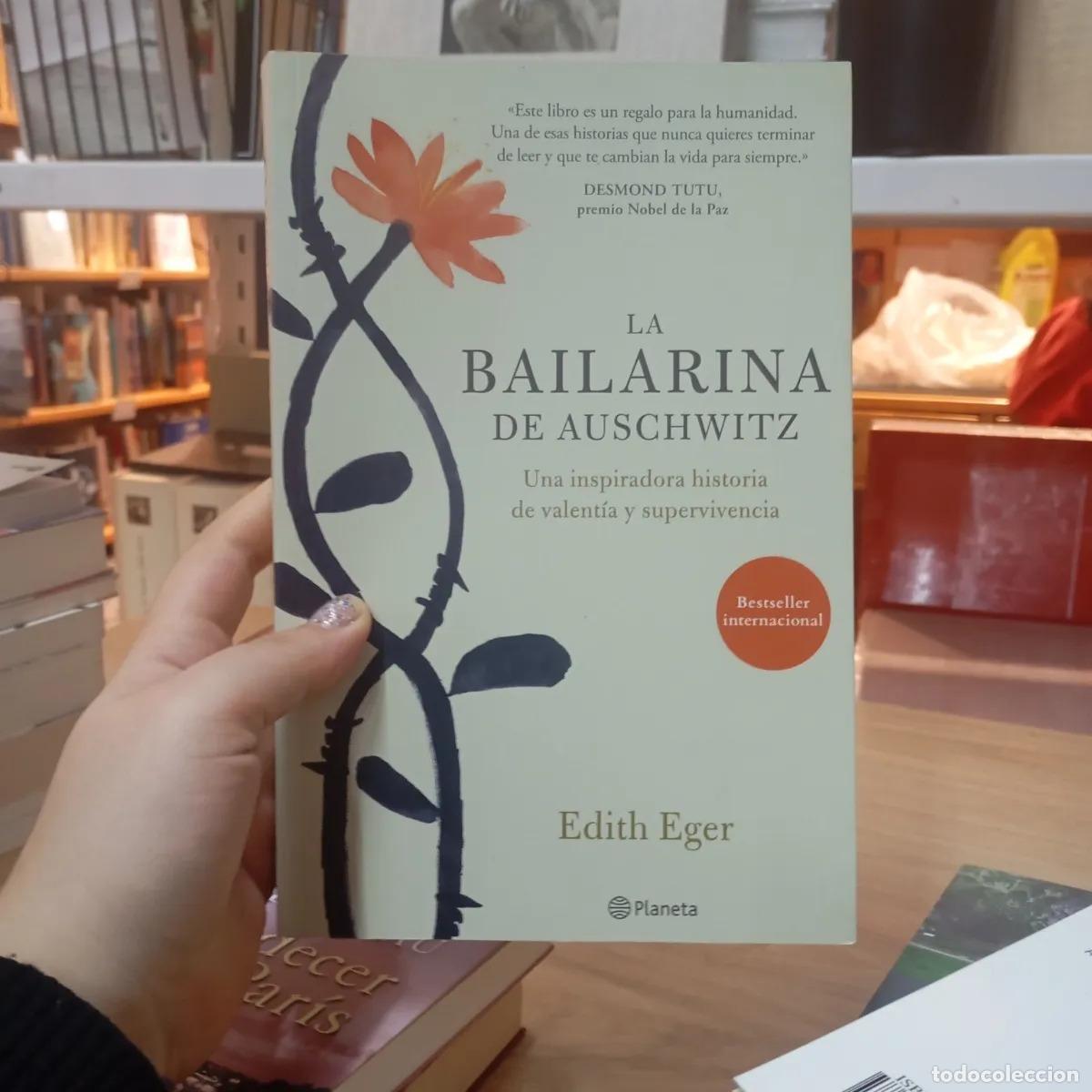 Libros: La bailarina de Auschwitz - Edith Eger - Foto 1
