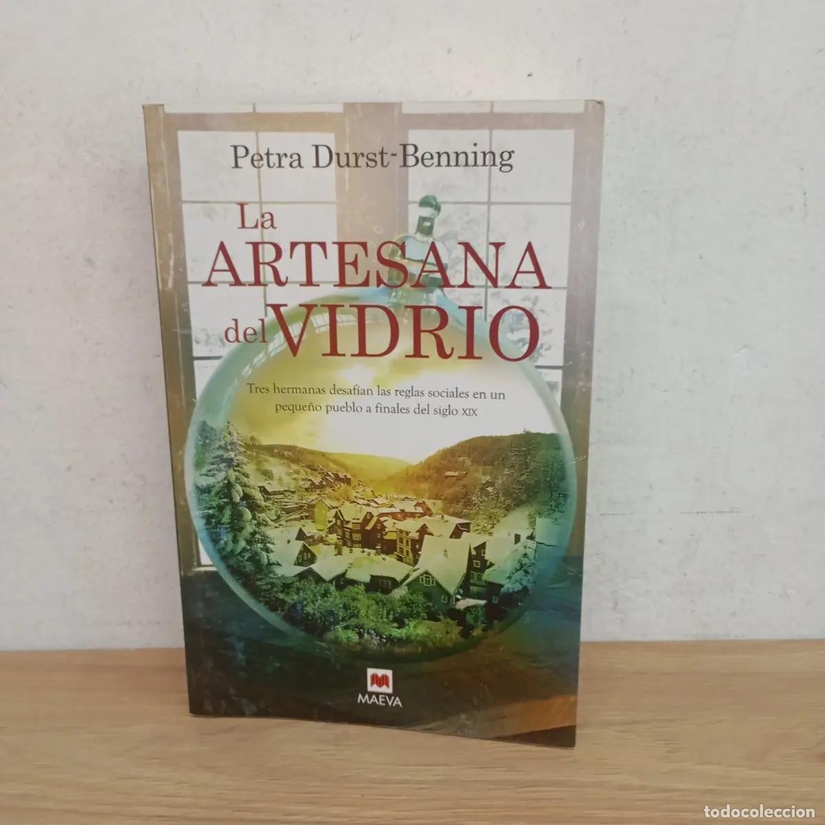 B&uuml;cher: La artesana del Vidrio - Petra Durst-Benning