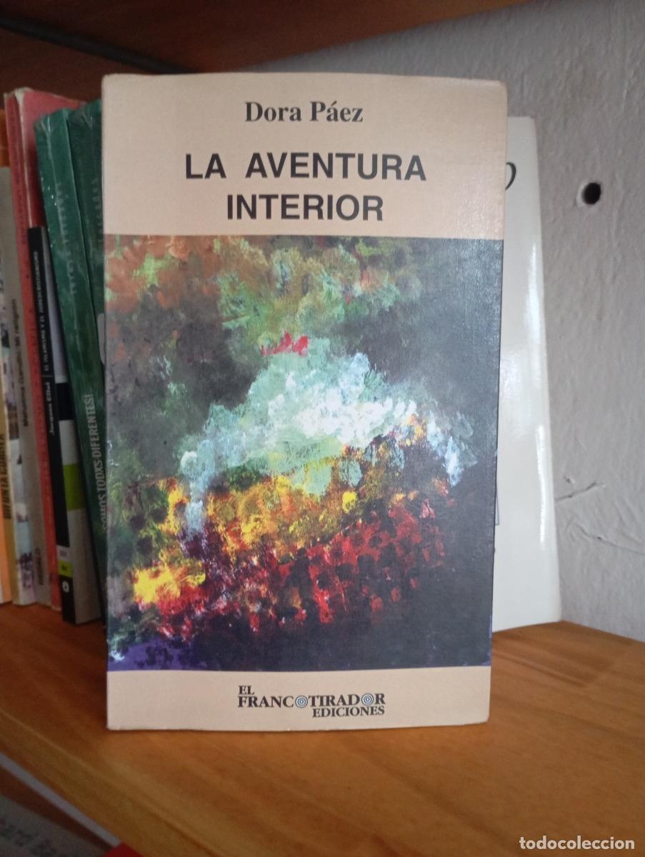 Libros: La aventura interior - Dora P&aacute;ez - Foto 1