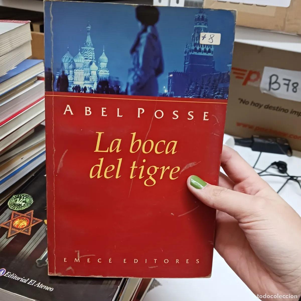 Libros: La boca del tigre - Abel Posse - Foto 1
