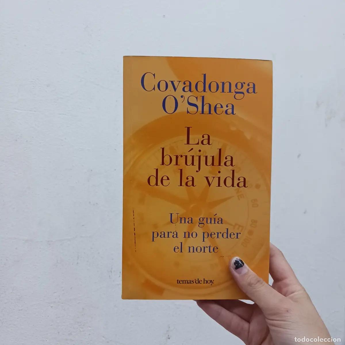 Libros: La brujula de la vida - Covadonga O&acute;Shea - Foto 1