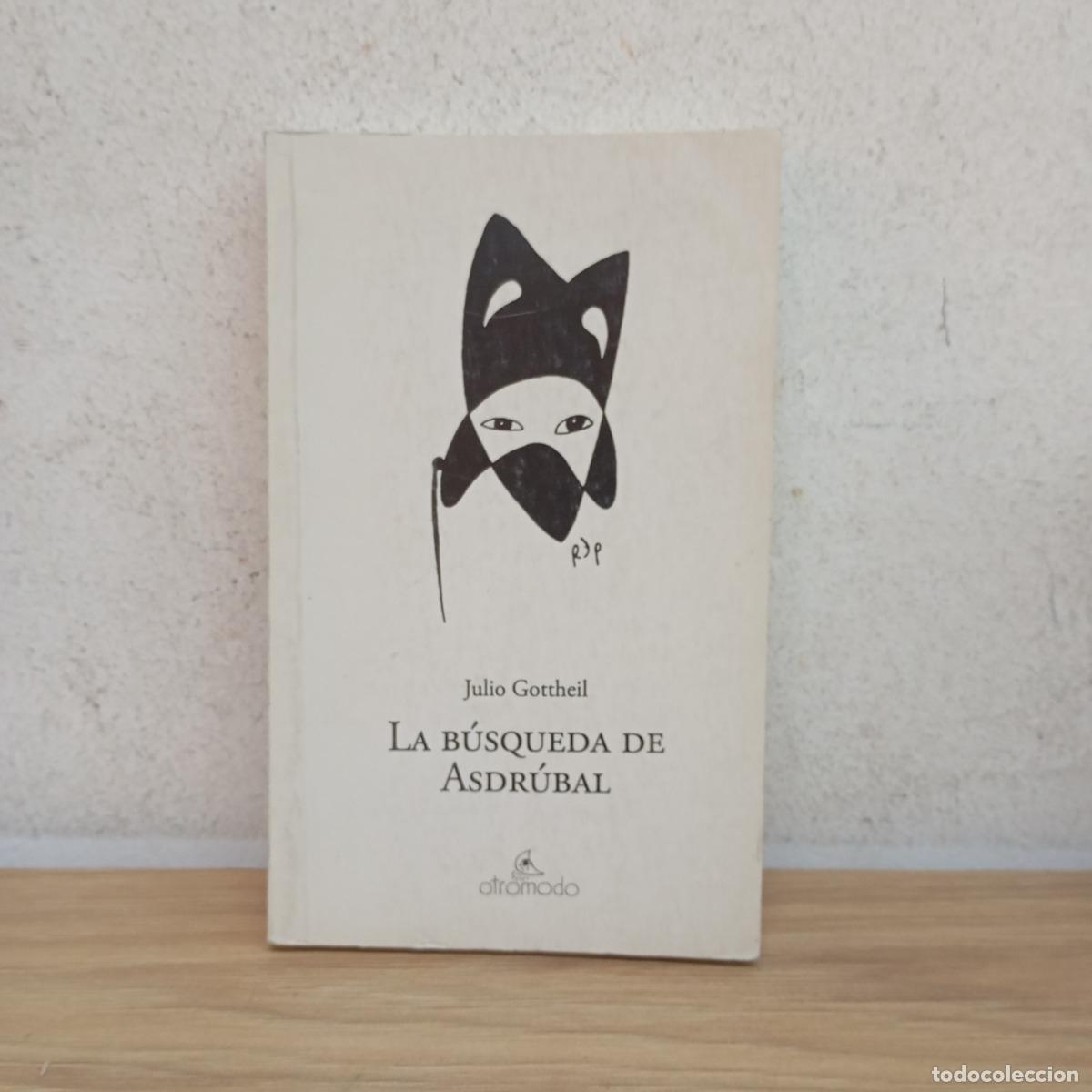 Libros: La b&uacute;squeda de Asdr&uacute;bal - Julio Gottheil - Foto 1