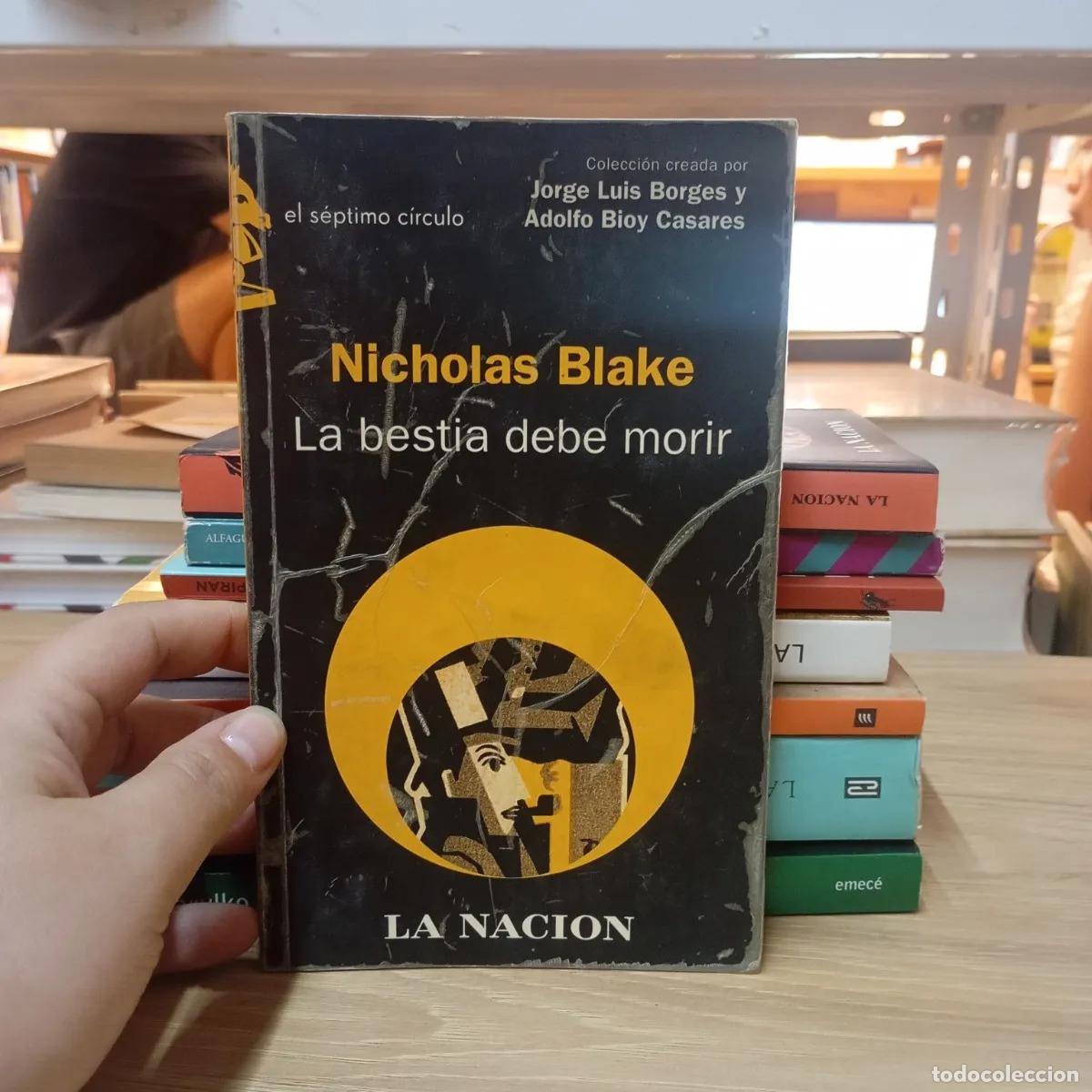 Libros: La bestia debe morir - Nicholas Blake
