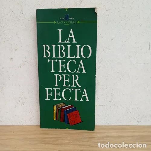 B&uuml;cher: La biblioteca perfecta - VVAA