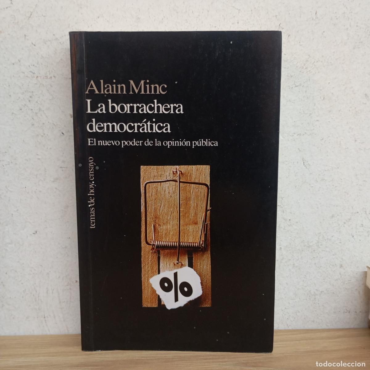 Libros: La borrachera democr&aacute;tica - Alain Minc - Foto 1