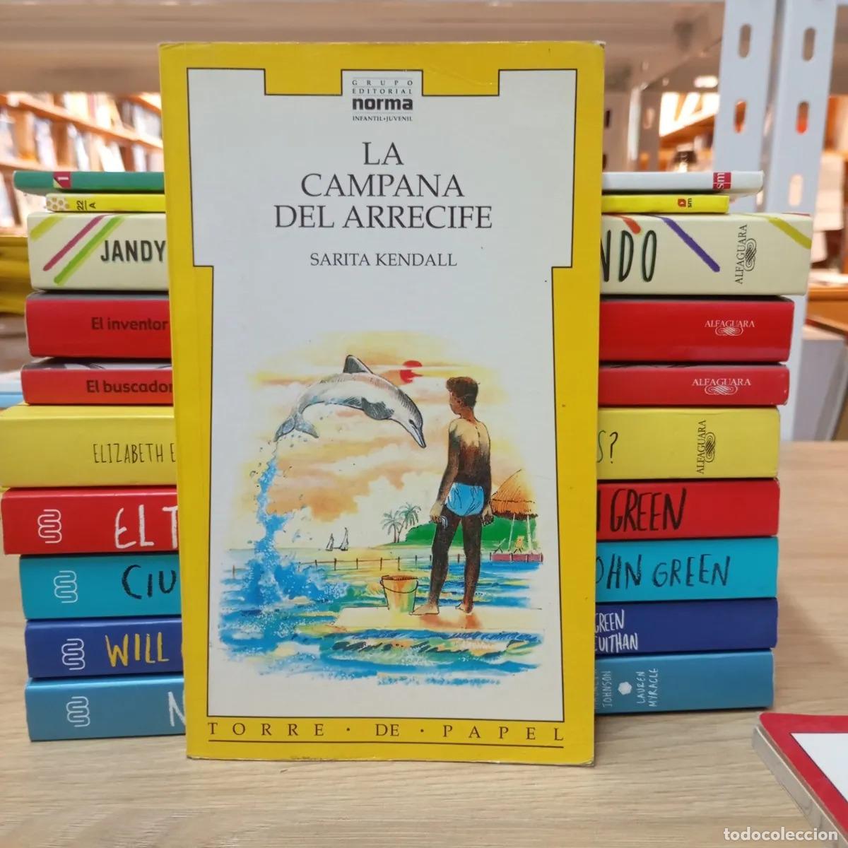 B&uuml;cher: La campana del arrecife - Sarita Kendall