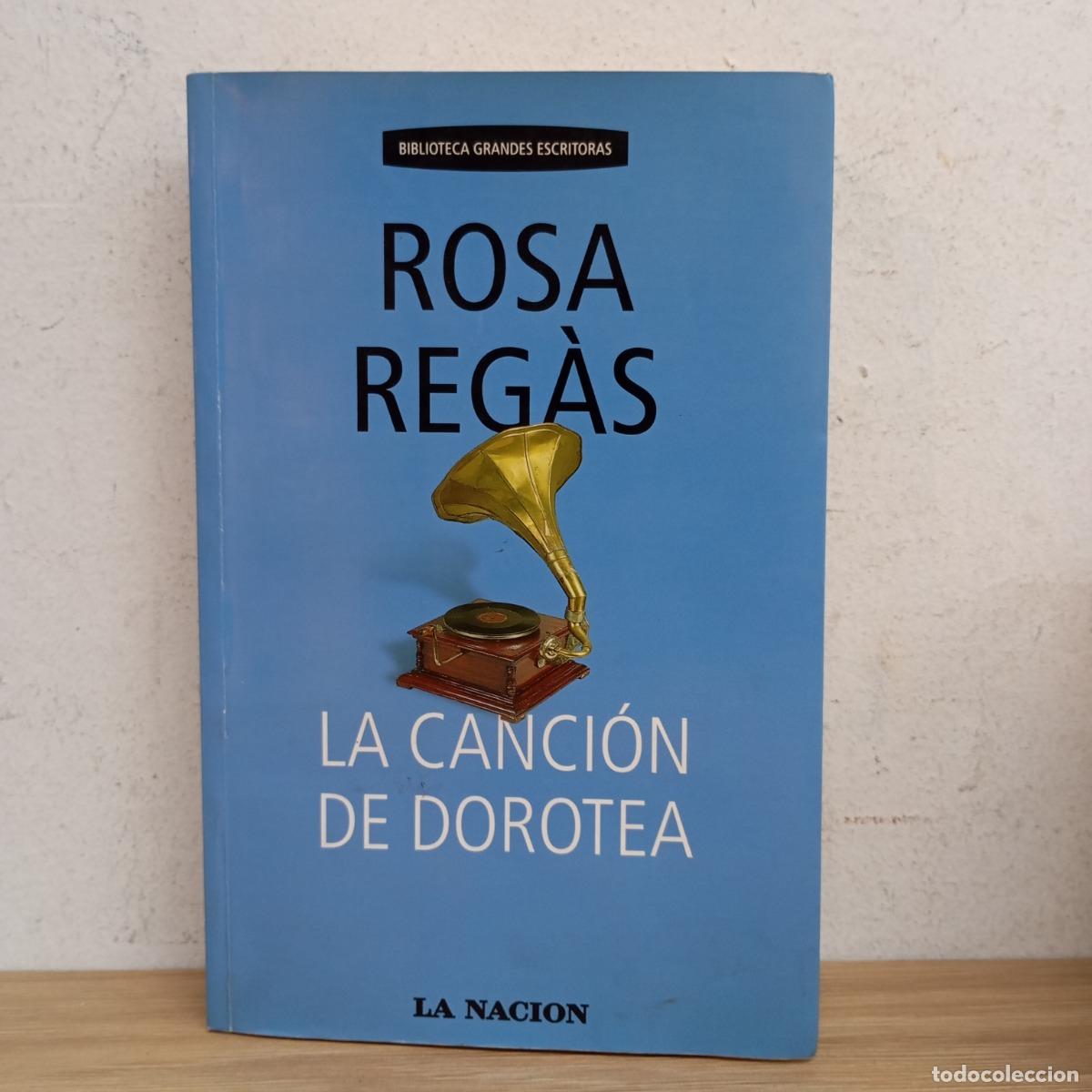 Libros: La canci&oacute;n de Dorotea (det) - Rosa Regas - Foto 1
