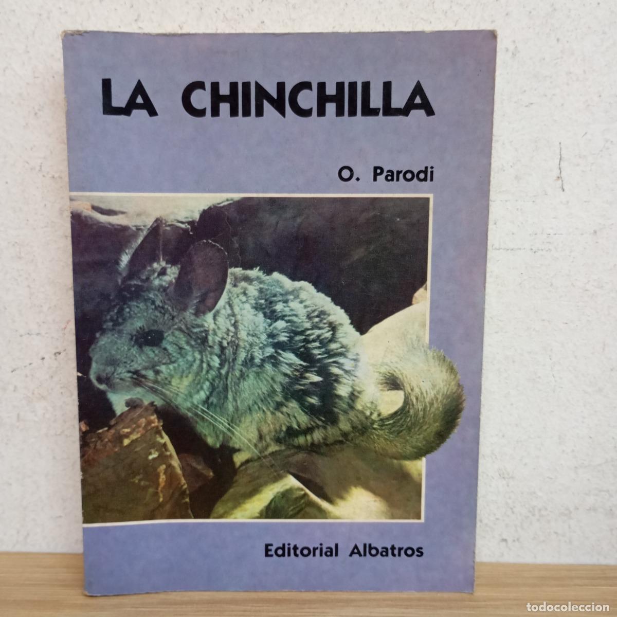 Livros em segunda m&atilde;o: La chinchilla - O. Parodi