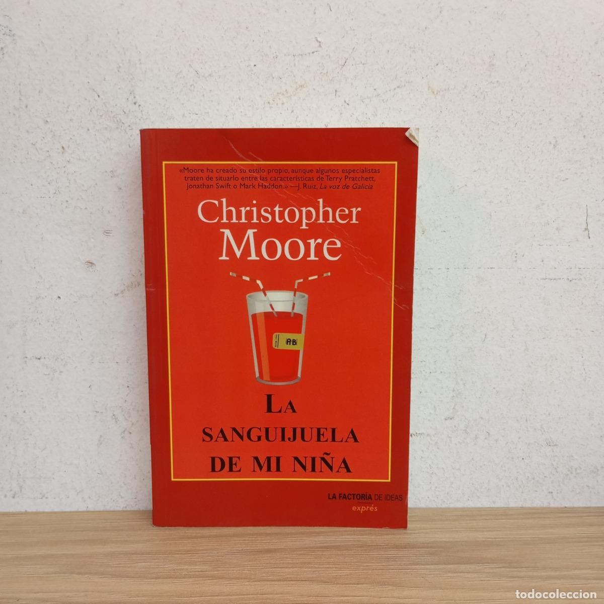 Libri di seconda mano: La sanguijuela de mi ni&ntilde;a - Christopher Moore