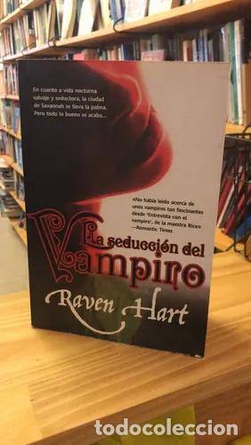 Libros: La seducci&oacute;n del Vampiro - Raven Hart - Foto 1
