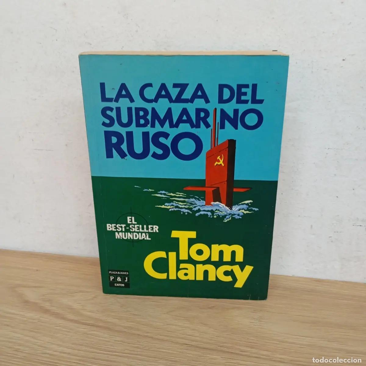 B&uuml;cher: La caza del submarino ruso - Tom Clancy