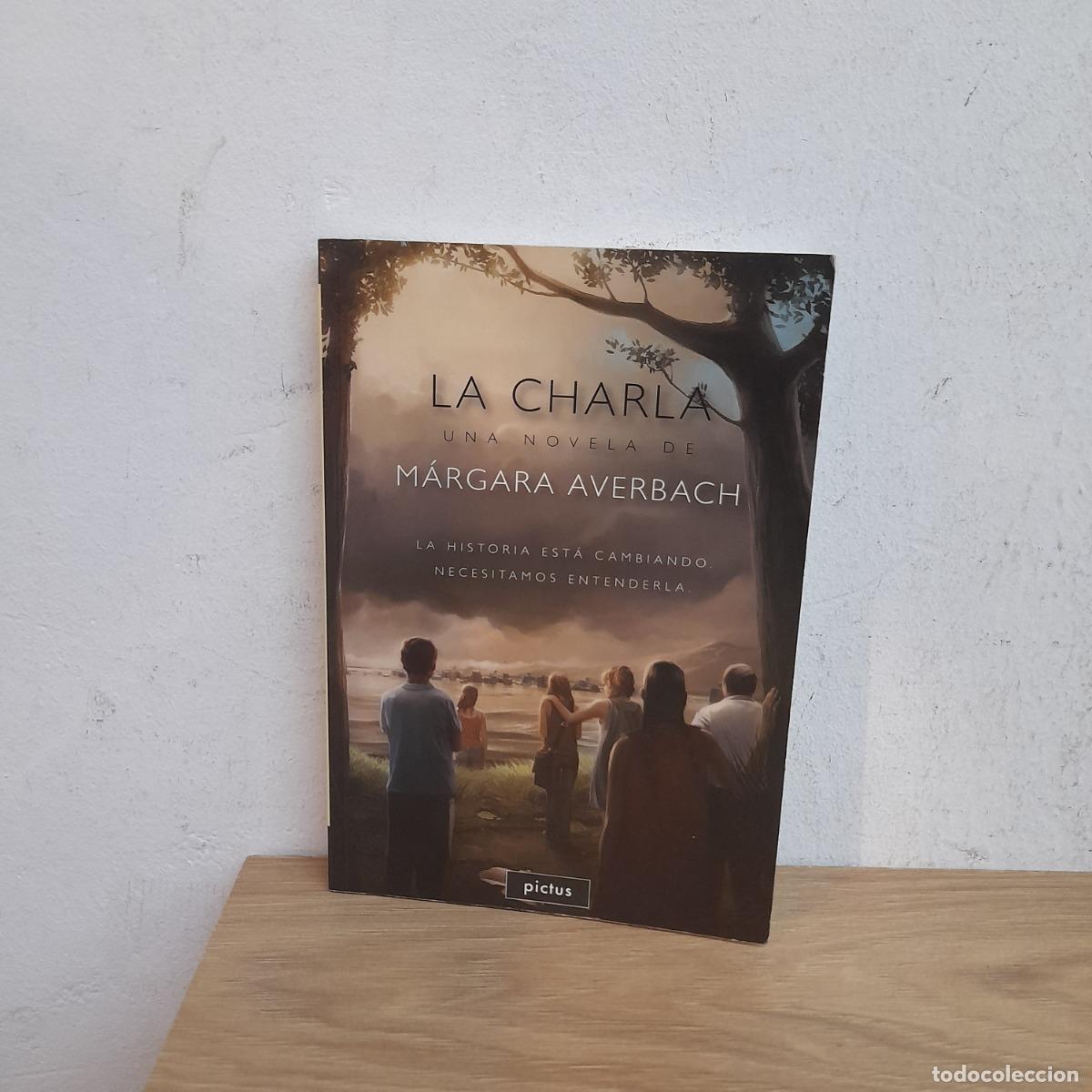 Libri di seconda mano: La charla (det.) - Margara Averbach