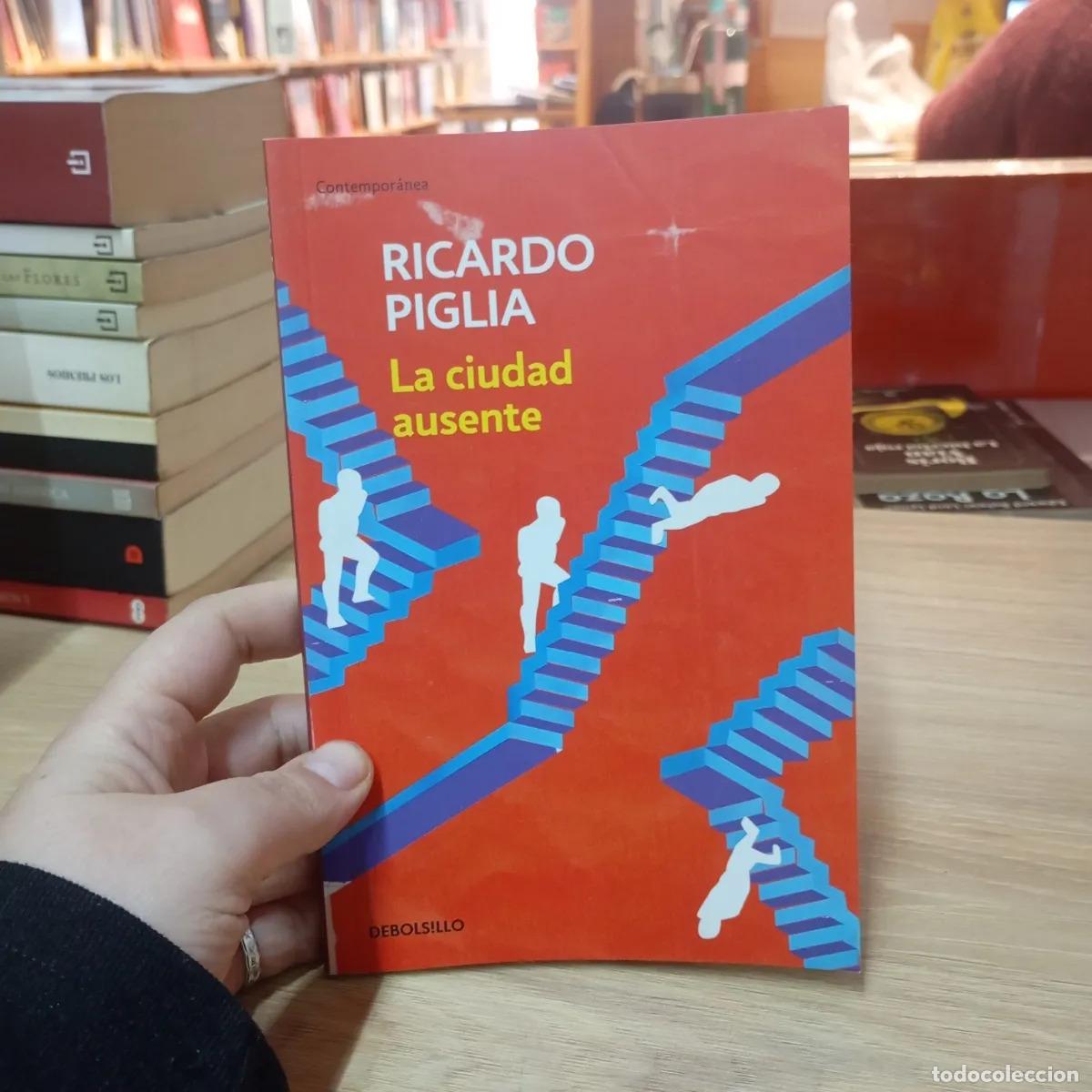 B&uuml;cher: La ciudad ausente - Ricardo Piglia