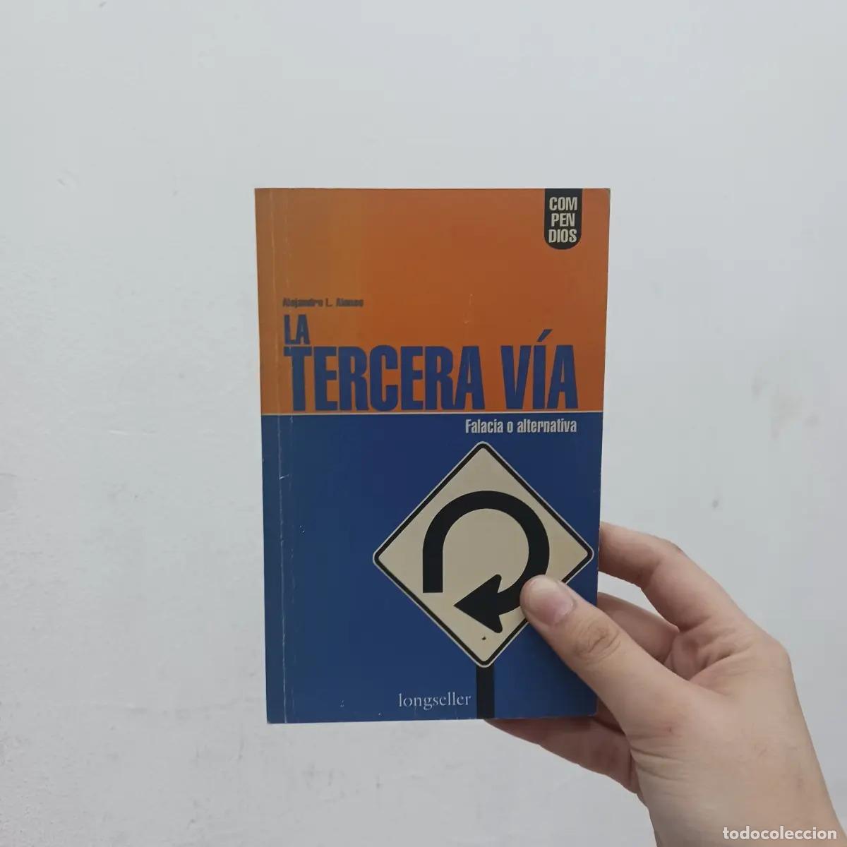 Libros: La tercera via - Alejandro L. Alonso - Foto 1