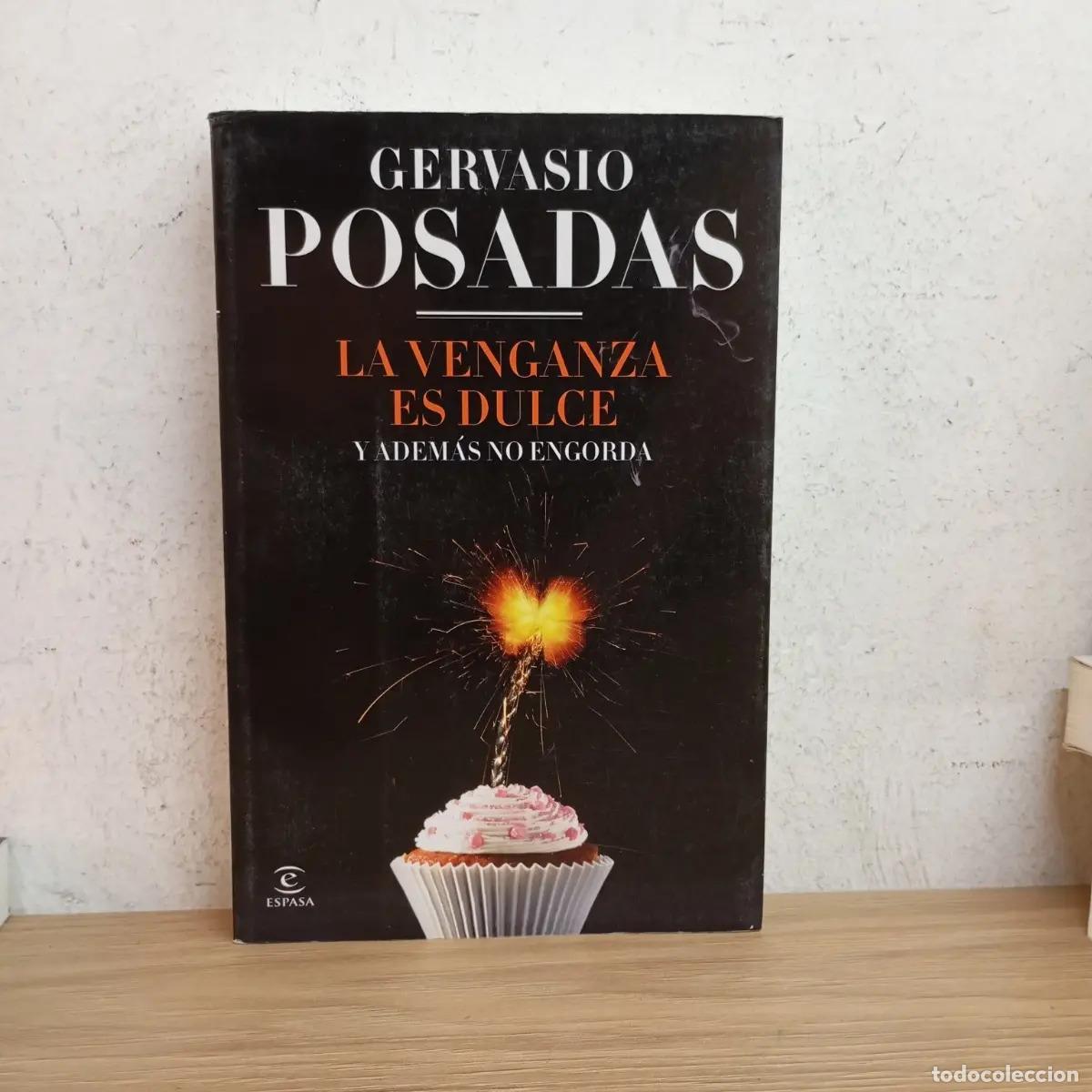 Libros: La venganza es dulce - Gervasio Posadas - Foto 1