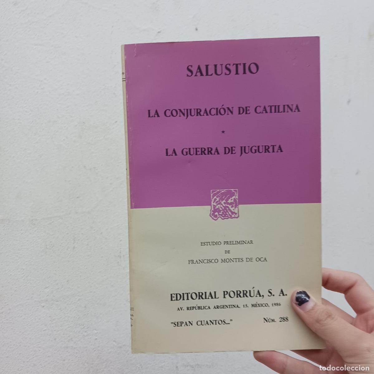 books: La conjuracion de Catilina, La guerra de Jugurta - Salustio