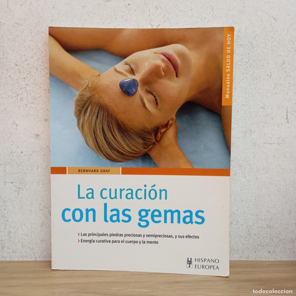 B&uuml;cher: La curaci&oacute;n con las gemas - Bernhard Graf