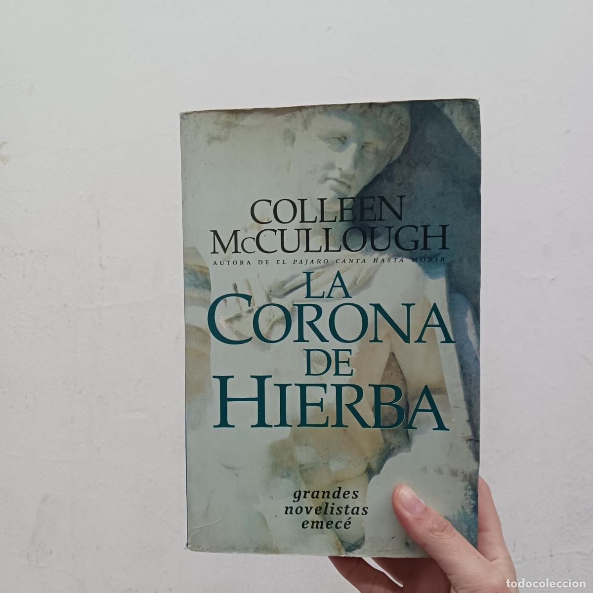 Libros: La corona de hierba - Colleen McCullough - Foto 1