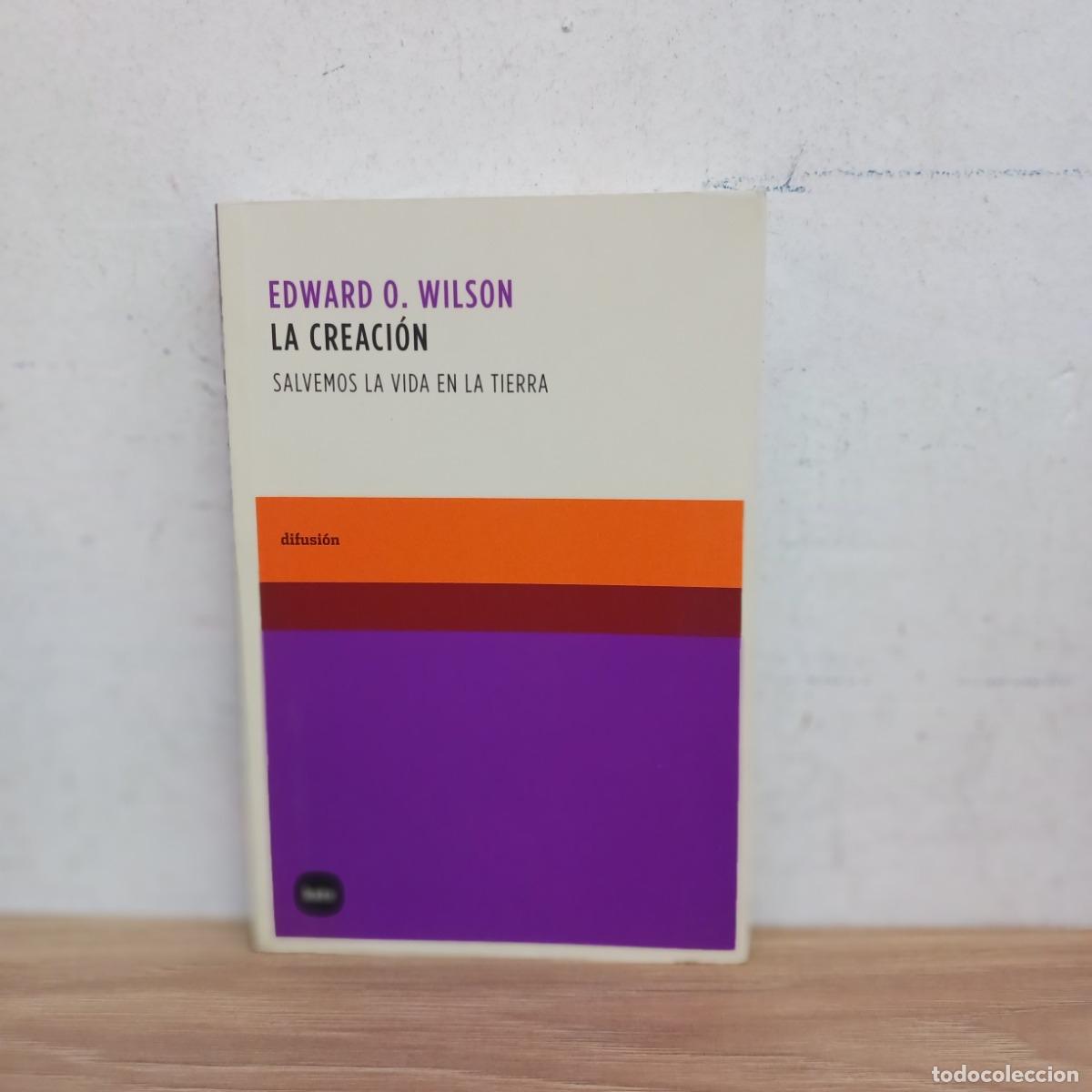 Libros: La creaci&oacute;n - Edward O. Wilson - Foto 1