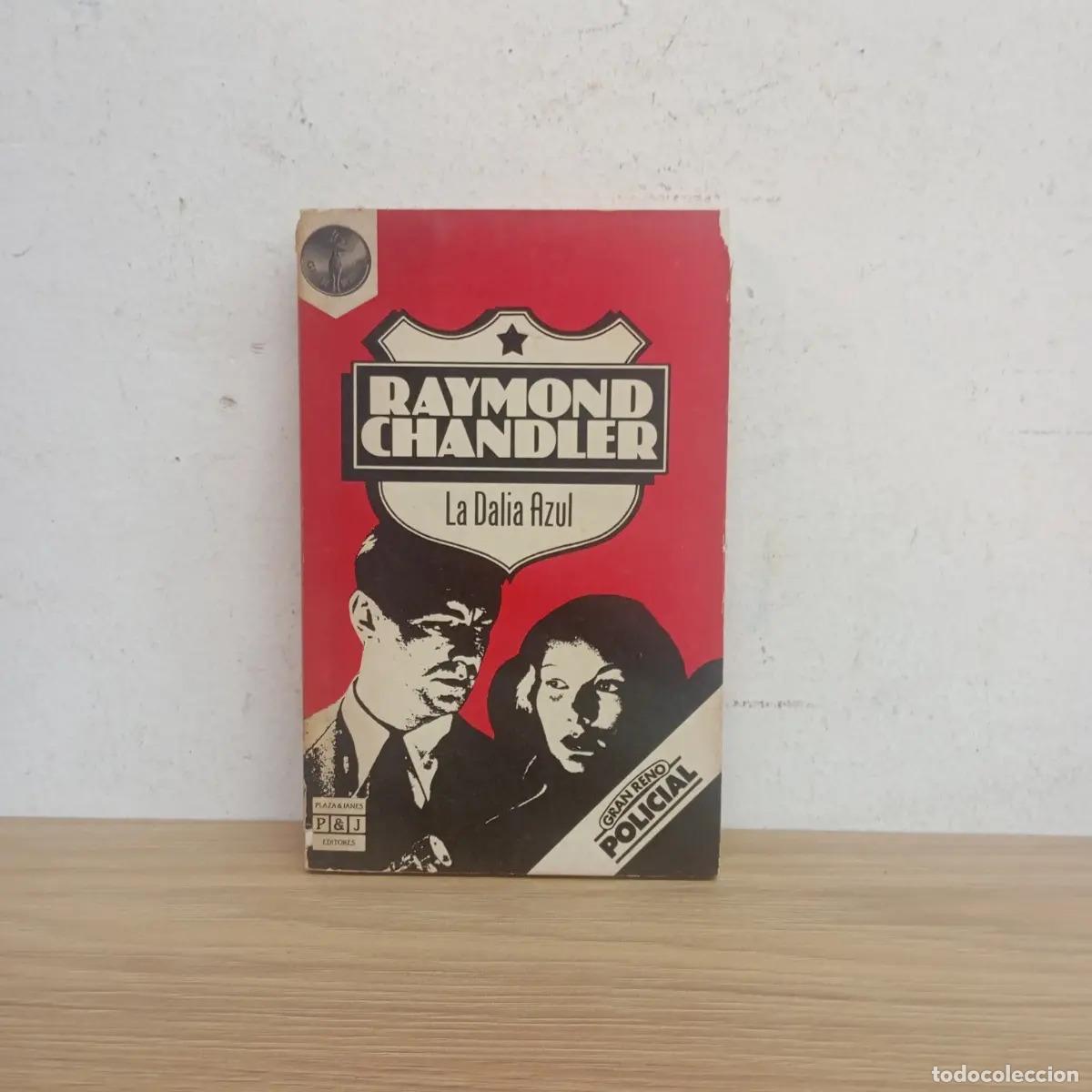 Libros: La dalia azul - Raymond Chandler - Foto 1
