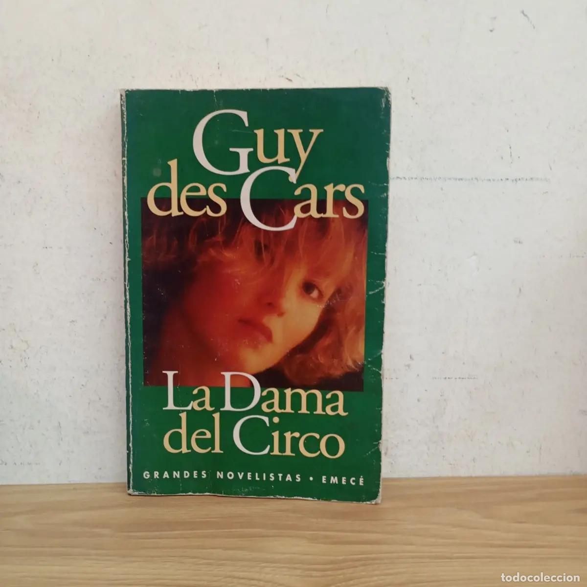 Libros: La dama del circo - Guy des Cars