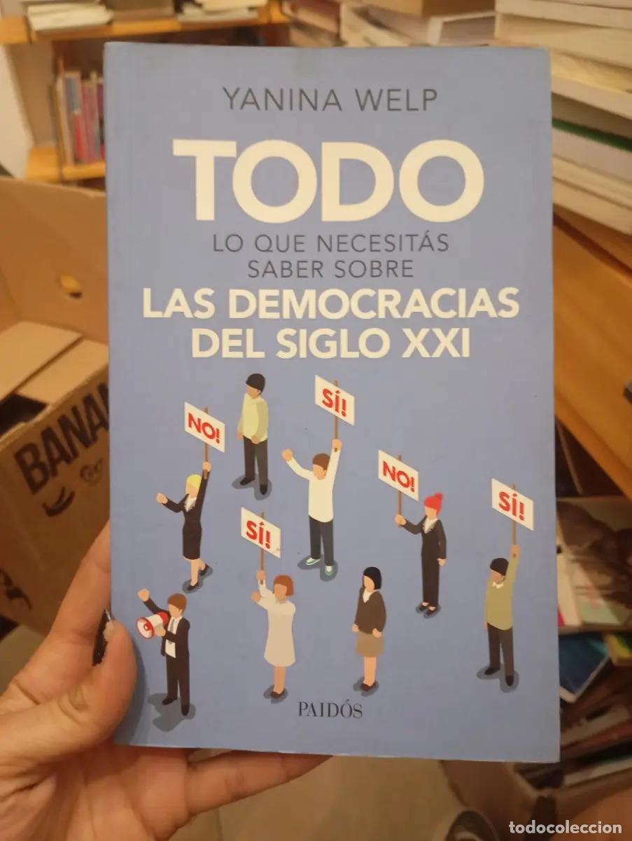 Libros: La democracias del siglo XXI - Yanina Welp