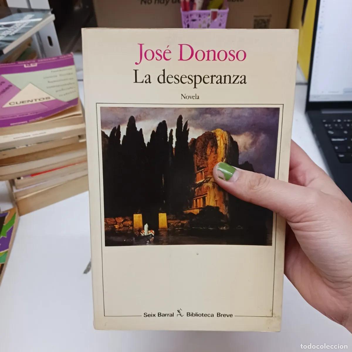 Libros: La desesperanza (det.) - Jose Donoso - Foto 1