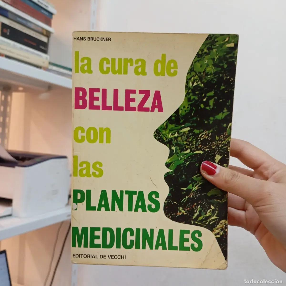 Libros: La cura de belleza con plantas medicinales (det.) - Hans Bruckner