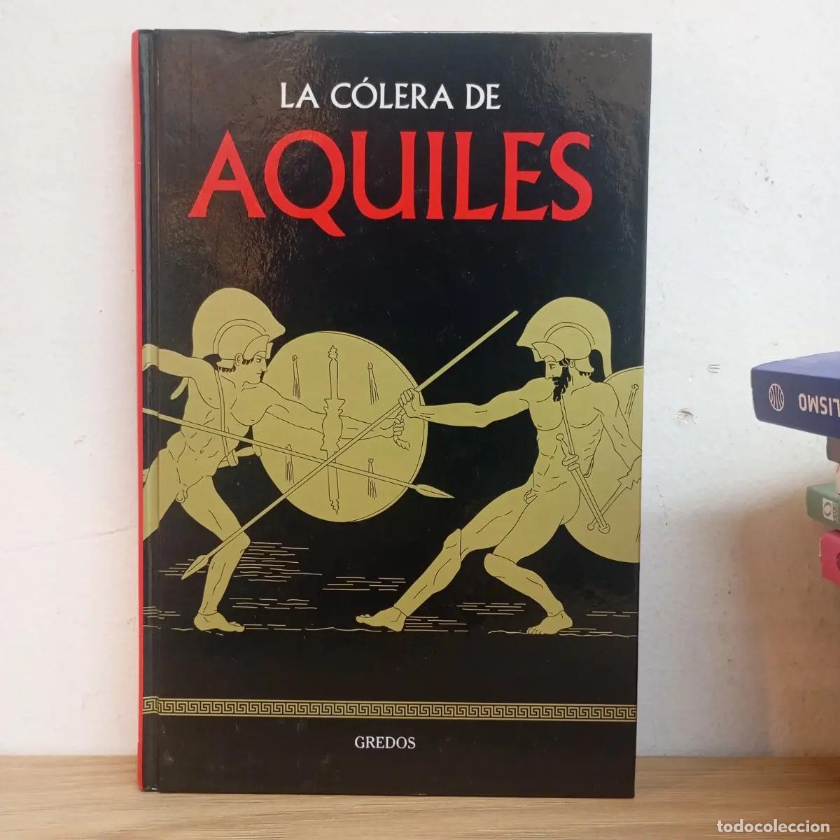 Libros: La c&oacute;lera de Aquiles - Gredos - Foto 1