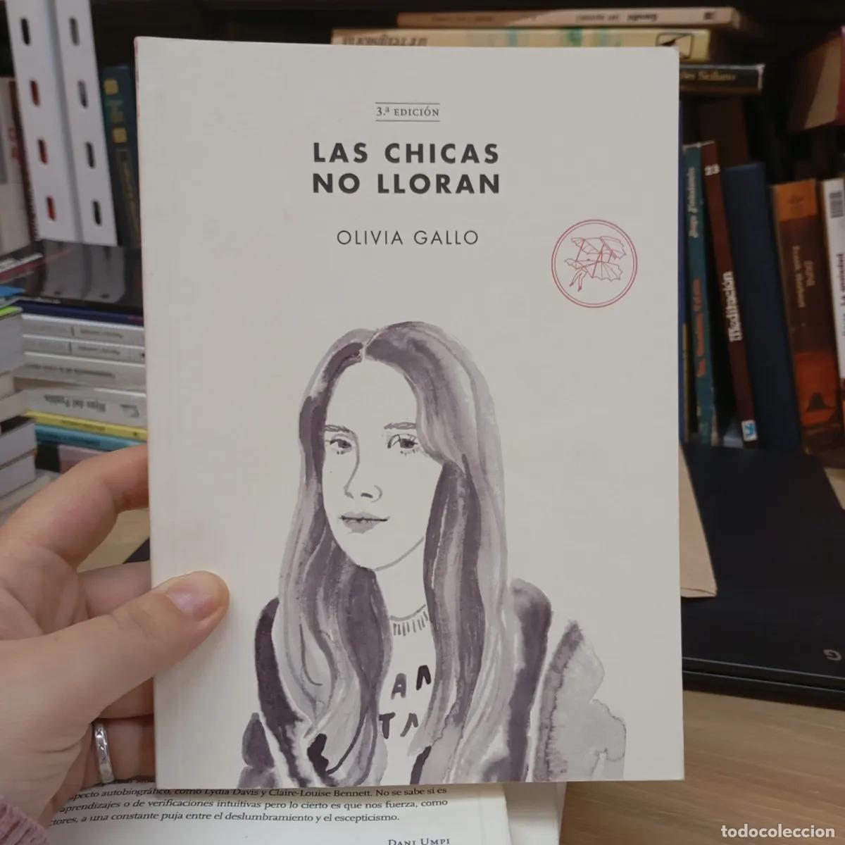 Libri di seconda mano: Las chicas no lloran - Olivia Gallo