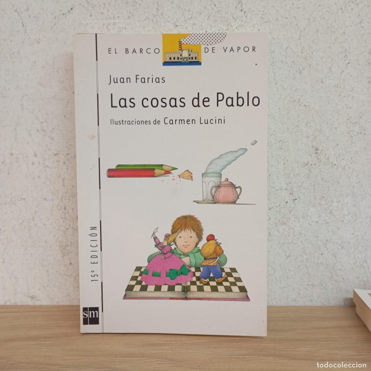 Libri di seconda mano: Las cosas de Pablo - Juan Far&iacute;as