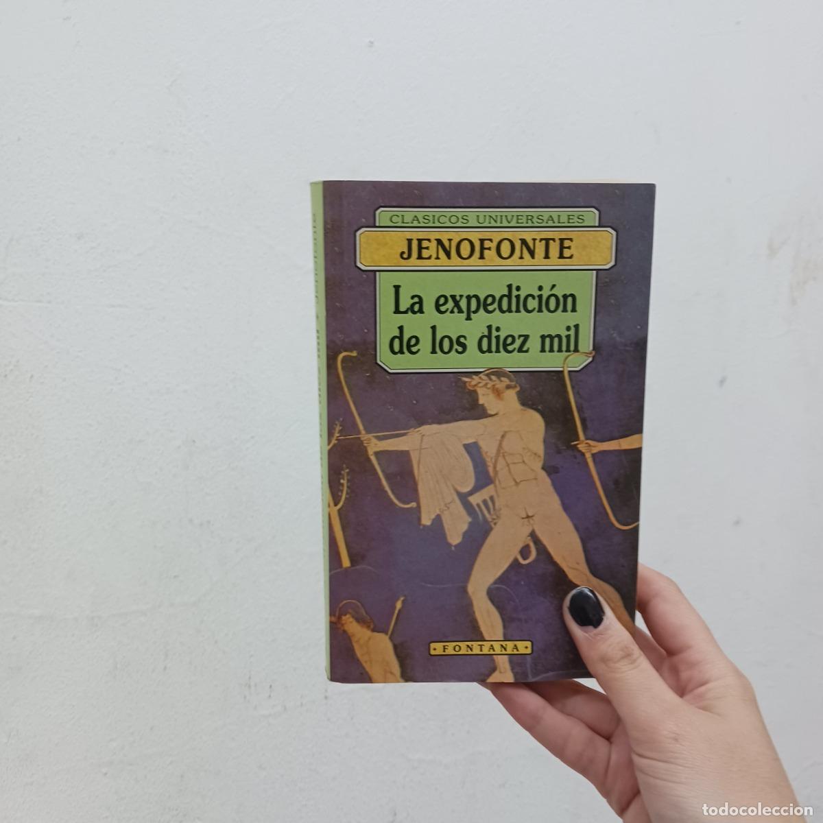 Libros: La expedicion de los diez mil (det.) - Jenofonte - Foto 1