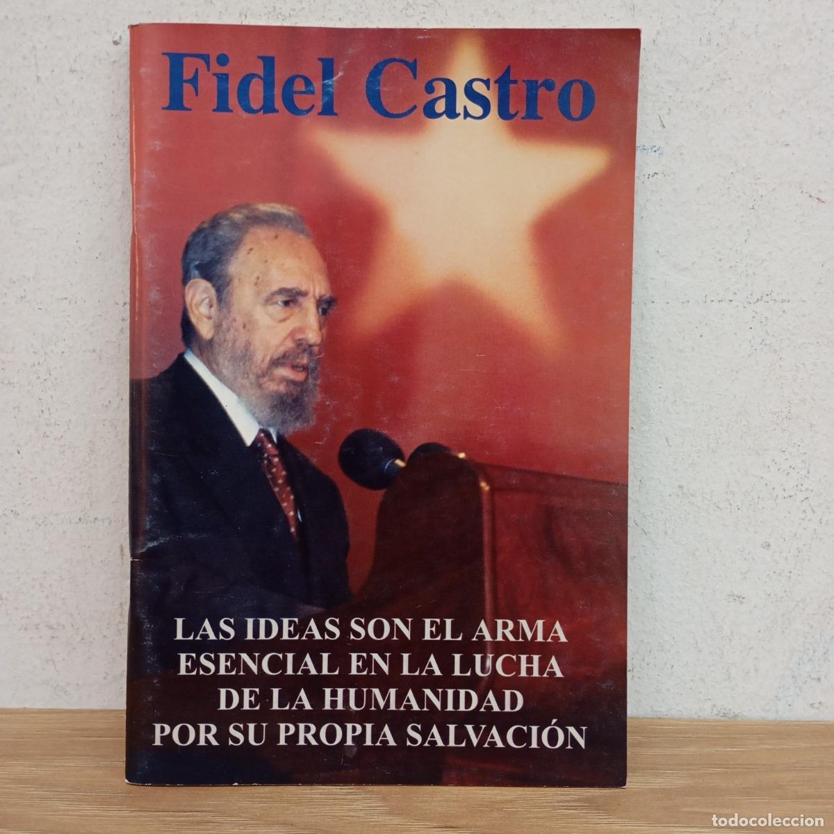 Libros: Las ideas son el arma esencial - Fidel Castro