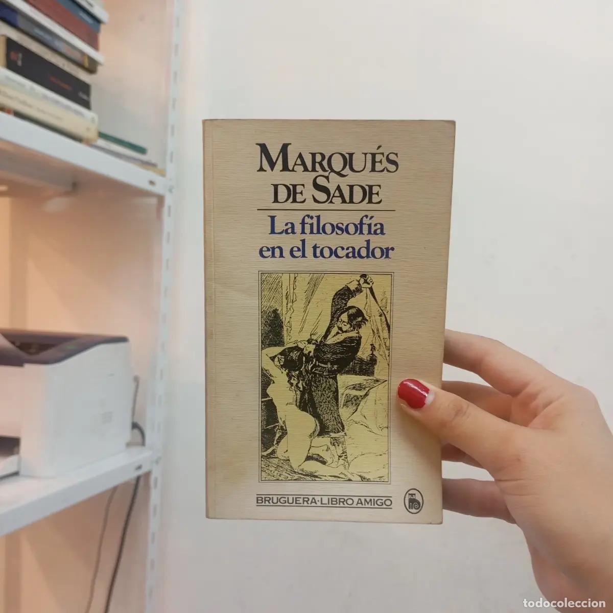 Libri di seconda mano: La filosofia en el tocador - Marques de Sade