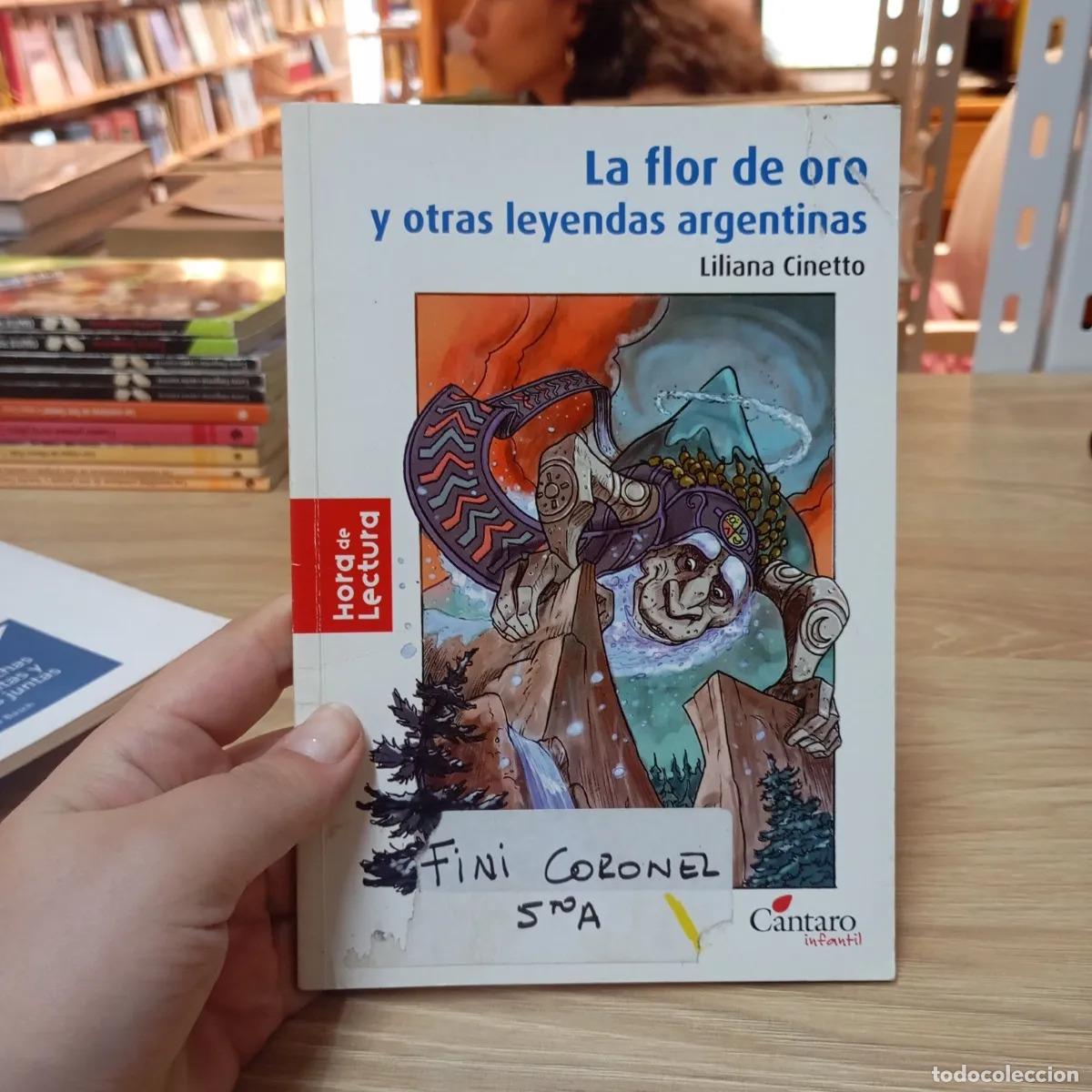 B&uuml;cher: La flor de oro y otras leyendas - Liliana Cinetto