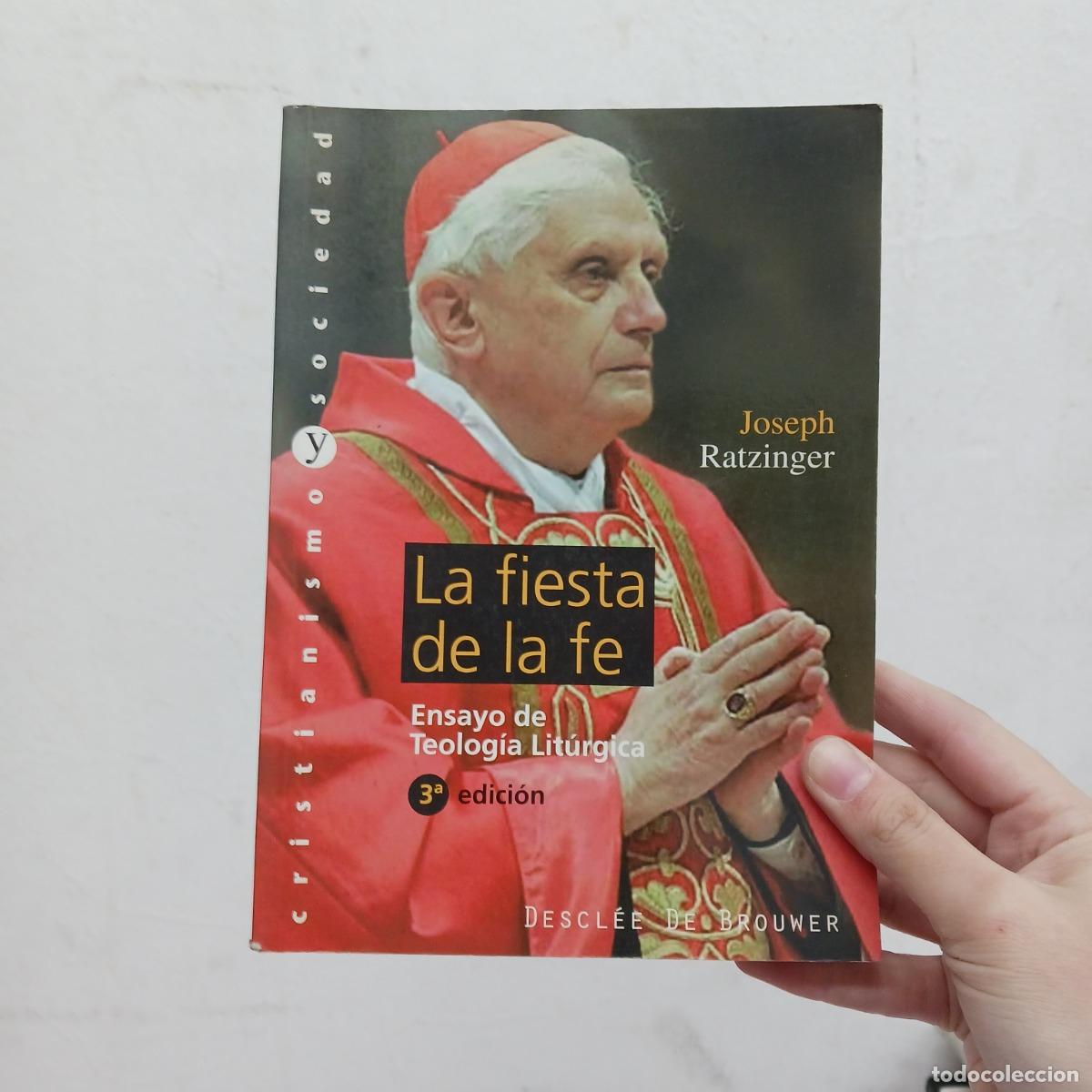 B&uuml;cher: La fiesta de la fe: ensayo de teologpia lit&uacute;rgica - Joseph Ratzinger