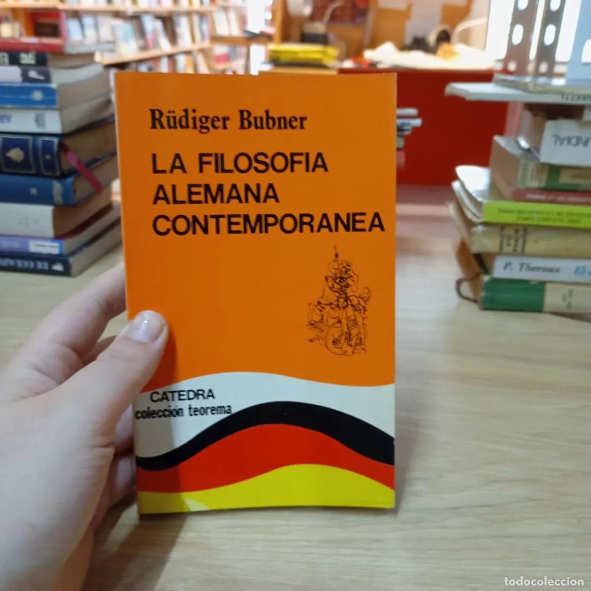 B&uuml;cher: La filosof&iacute;a alemana contempor&aacute;nea - R&uuml;diger Bubner