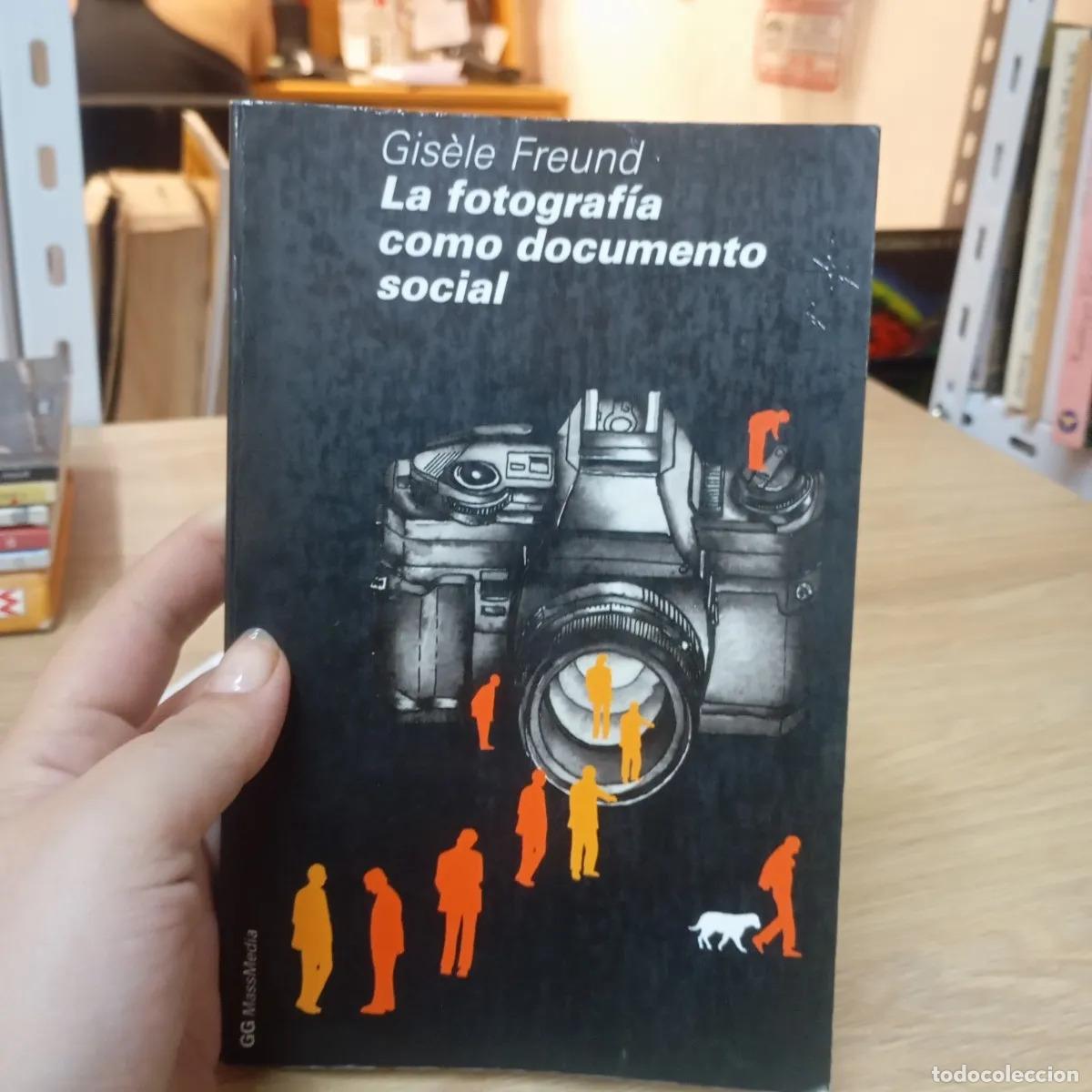 B&uuml;cher: La fotograf&iacute;a como documento social det - Gisele Freund