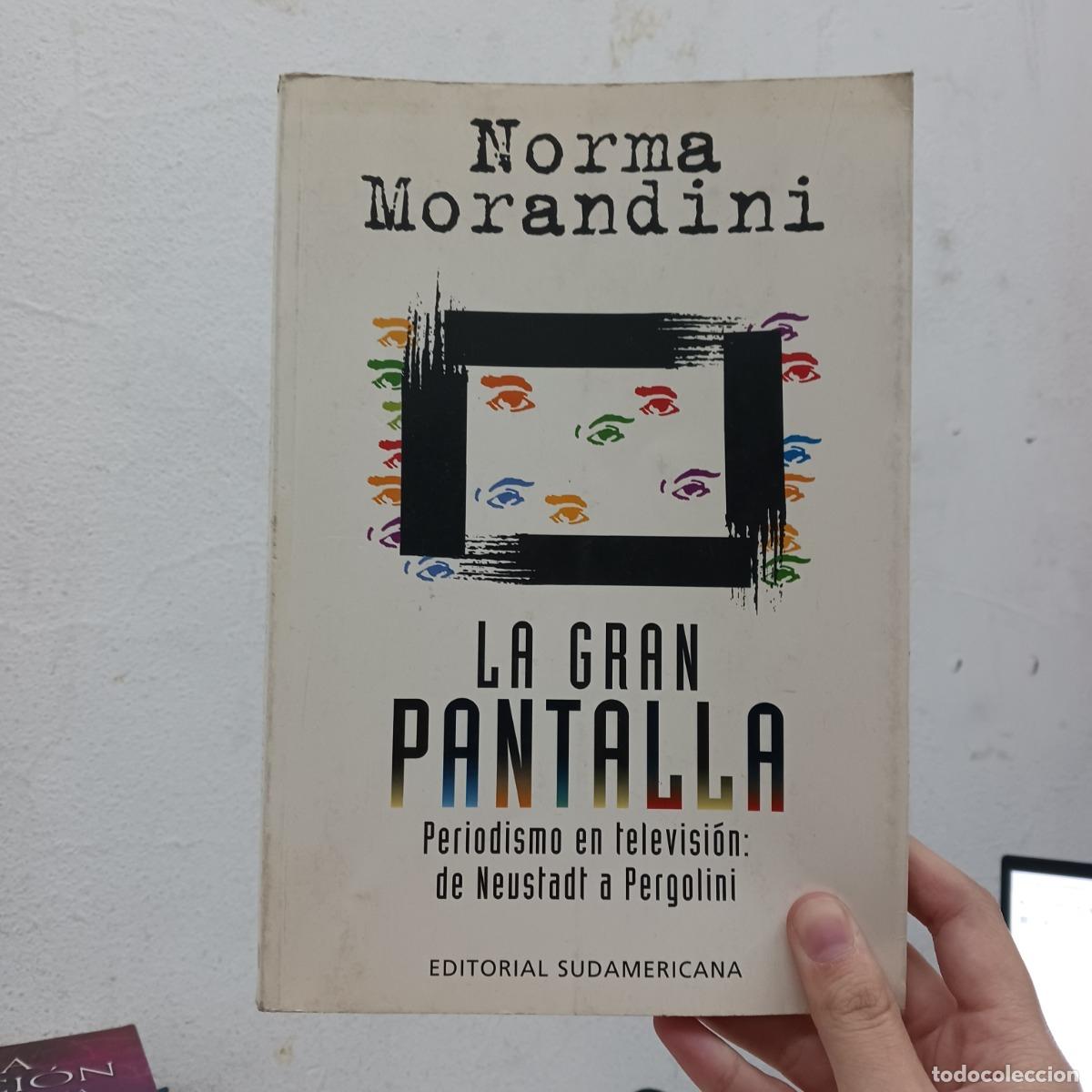Libros: La gran pantalla - Norma Morandini - Foto 1