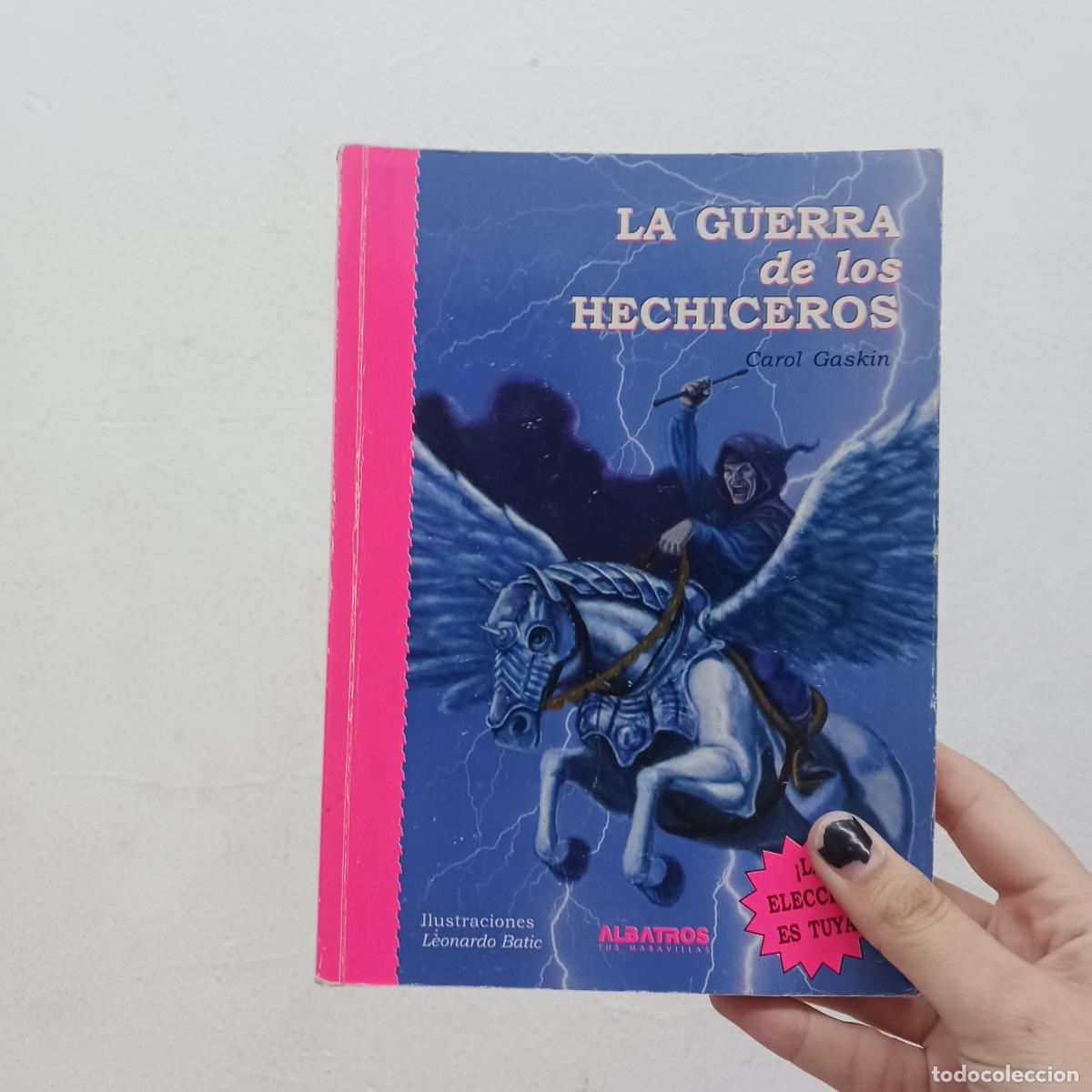 Libros: La guerra de los hechiceros - Carol Gaskin - Foto 1