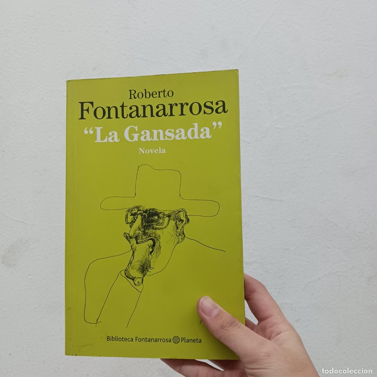 Libros: La gansada - Fontanarrosa - Foto 1
