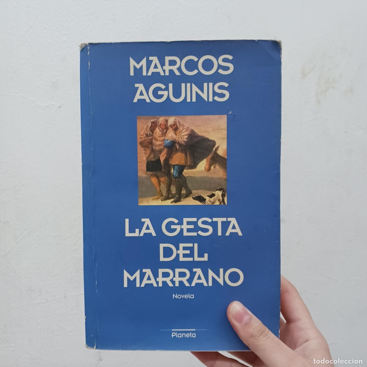 Libros: La gesta del marrano (detalle) - Marcos Aguinis - Foto 1