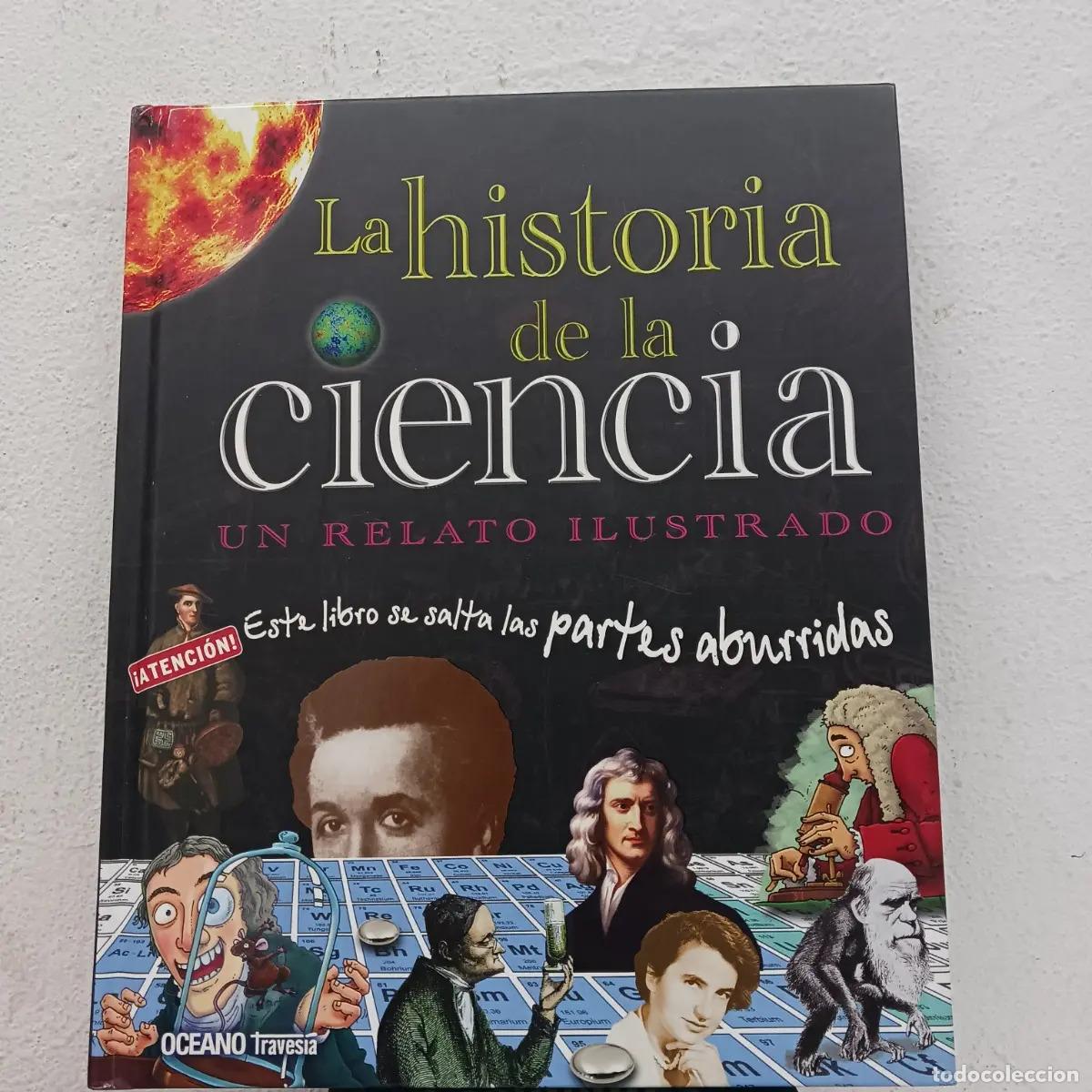 Livres: La historia de la ciencia: relato ilustrado - VVAA