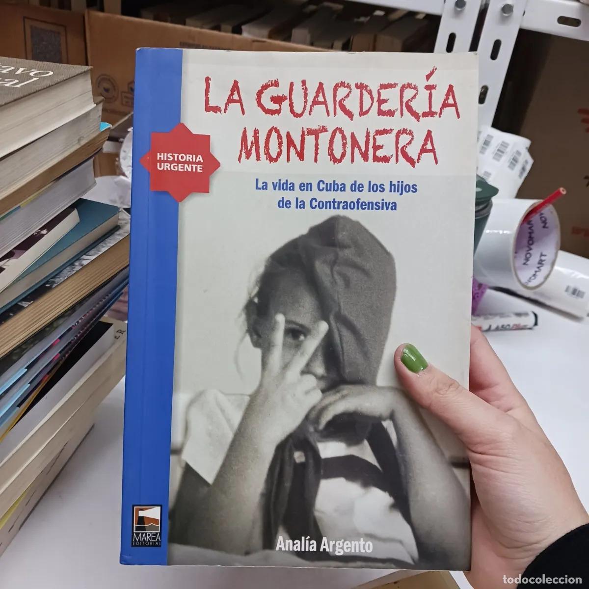 Libros: La guarderia montonera (det.) - Analia Argento