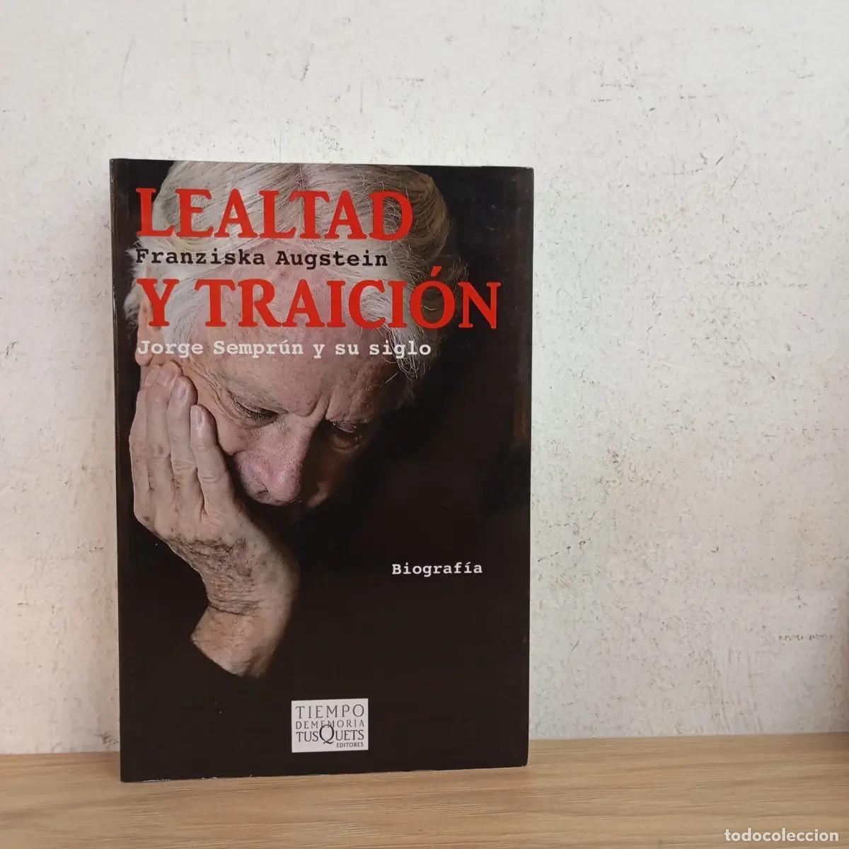 Libros: Lealtad y traici&oacute;n - Franziska Augstein