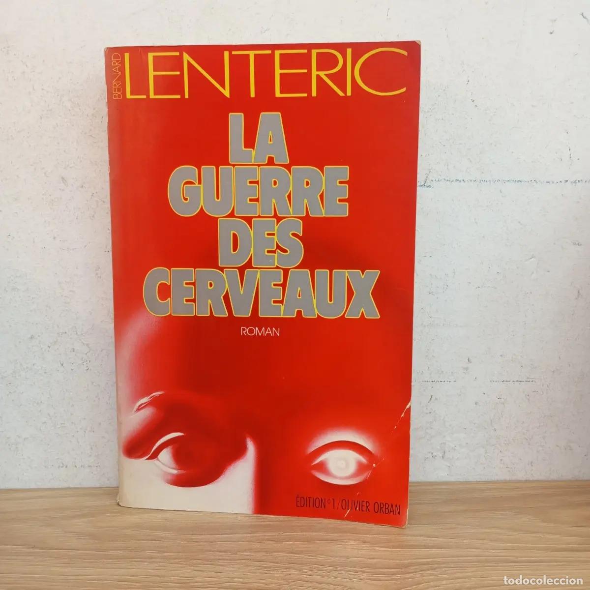 Libros: La guerre des cerveaux - Bernard Lenteric